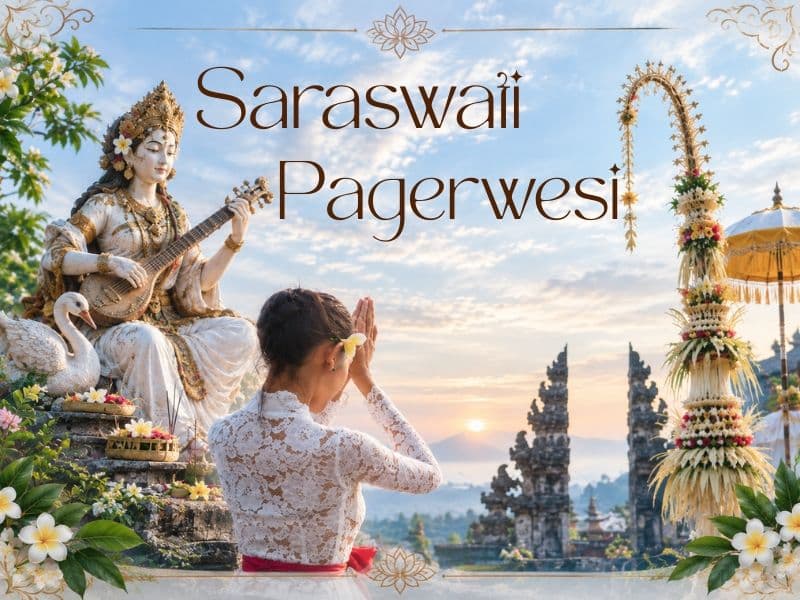 Honouring Knowledge: Saraswati and Pagerwesi in Bali